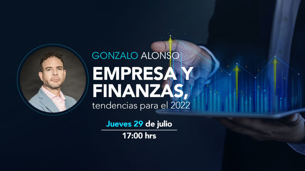 Imagen invitación para la conferencia sobre la transformación digital de las finanzas, impartida gratuitamente por Gonzalo Alonso el jueves 29 de julio a las 17:00 hrs. 